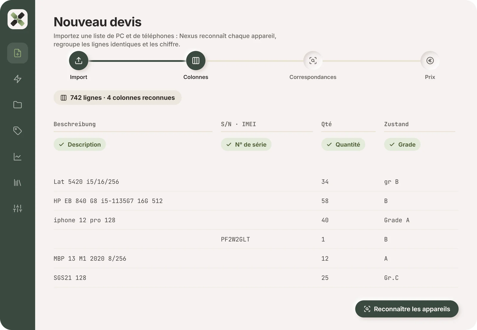 Nexus B2B, étape Colonnes : 742 lignes lues, les colonnes Beschreibung, S/N · IMEI, Qté et Zustand reconnues comme Description, N° de série, Quantité et Grade.